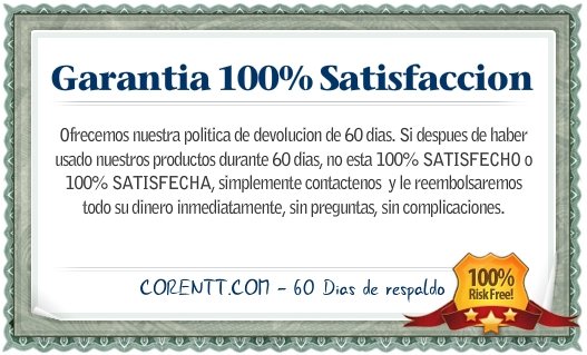 Garantia de Satisfaccion de Corentt Internacional