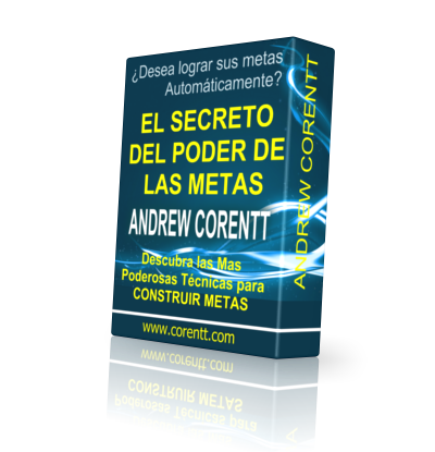El Secreto del Poder de las Metas - Andrew Corentt